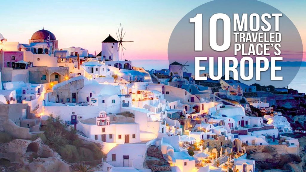 top 10 tourist places in europe