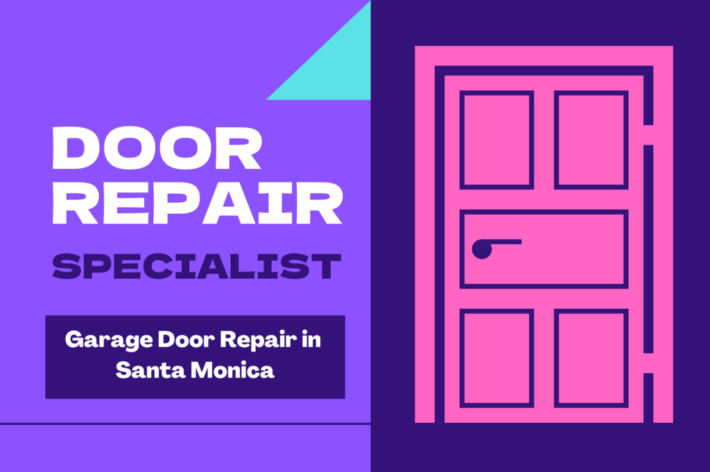 Garage Door Repair in Santa Monica