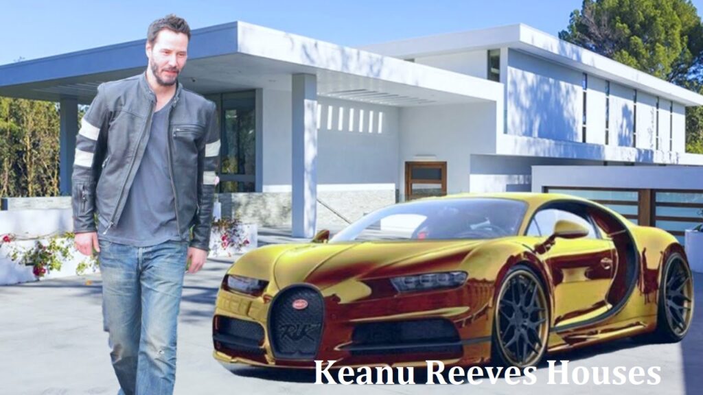 Keanu Reeves Houses