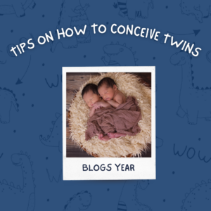 Tips on How to Conceive Twins