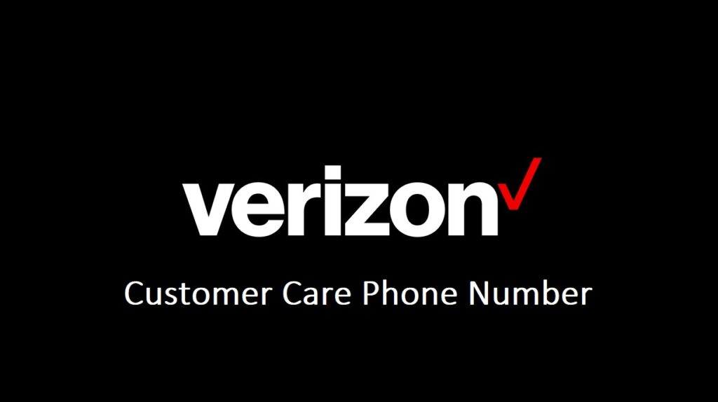 Verizon Customer Care Phone Number