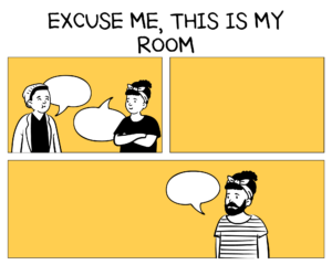 Excuse me, This is my Room