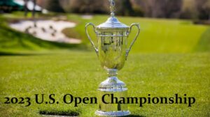 2023 U.S. Open Championship
