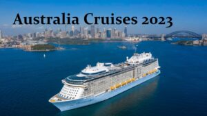 Australia Cruises 2023