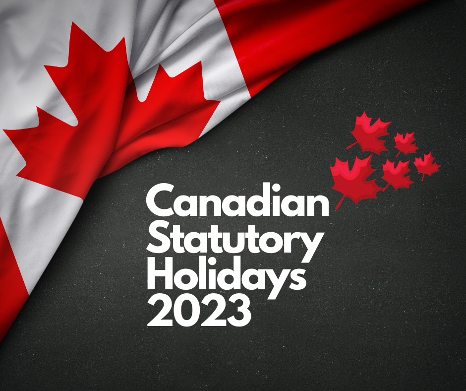 Canadian Statutory Holidays 2023