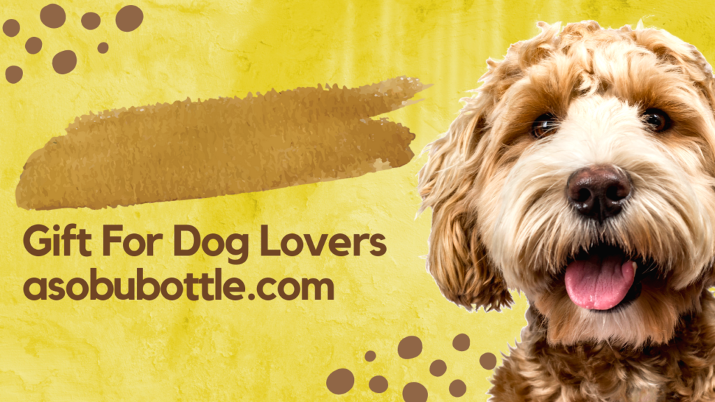 Gift For Dog Lovers asobubottle.com