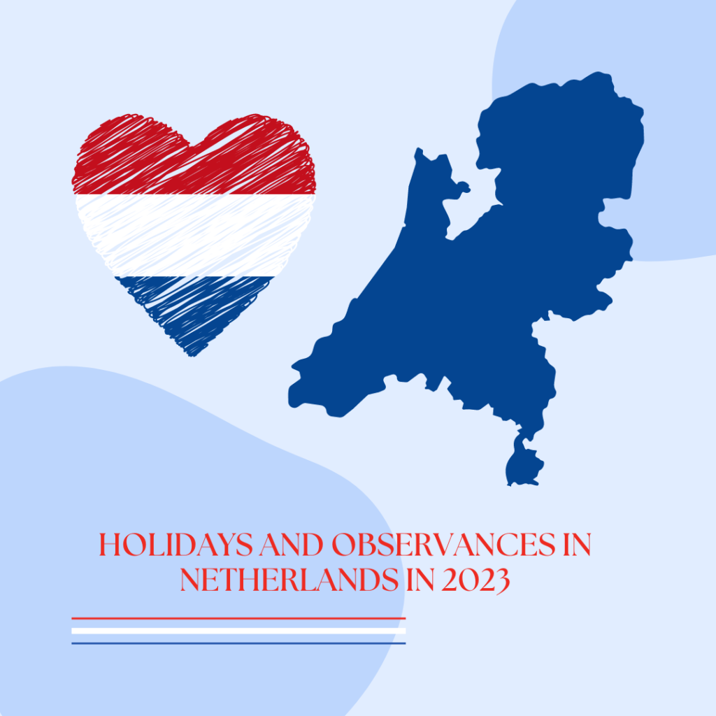 Holidays and Observances in Netherlands in 2023