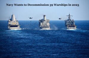 Navy Wants to Decommission 39 Warships in 2023