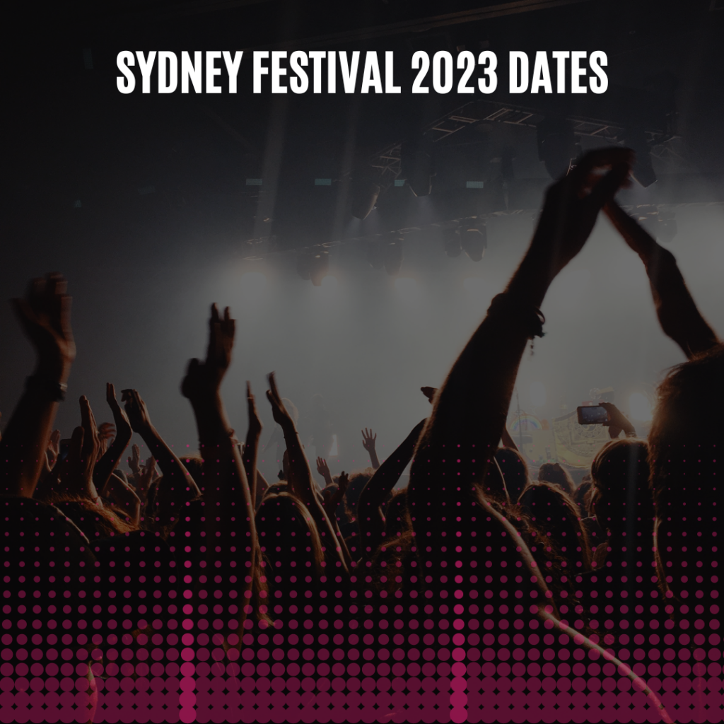 Sydney Festival 2023 Dates