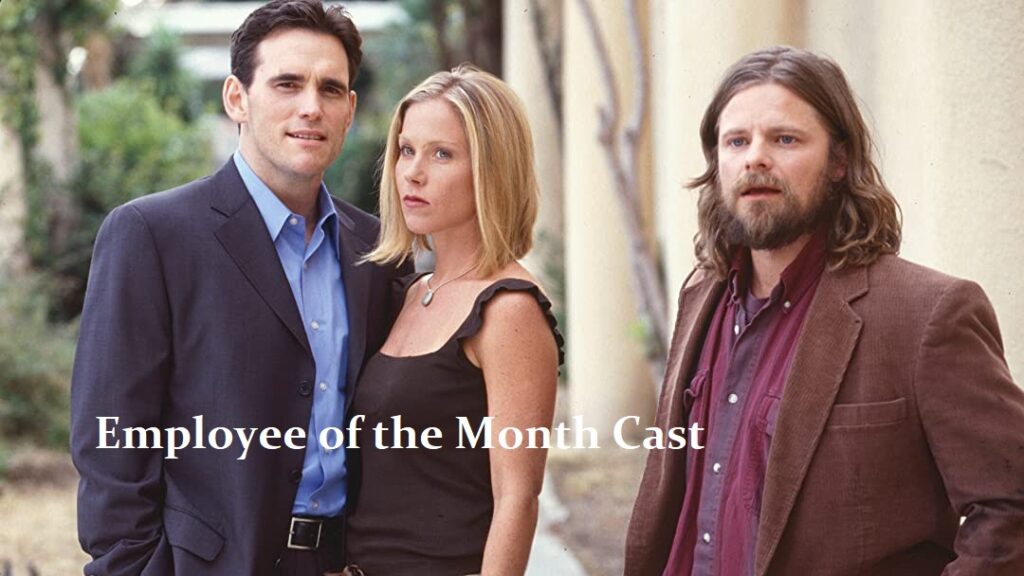 employee of the month cast