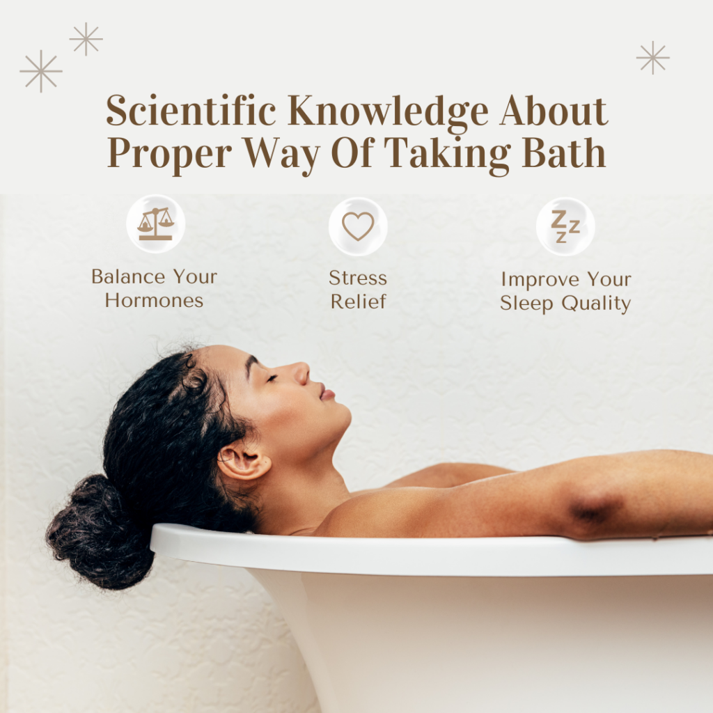 Scientific Knowledge About Proper Way Of Taking Bath