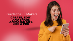 GIF Makers