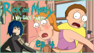 Rick and Morty a Way Back Home