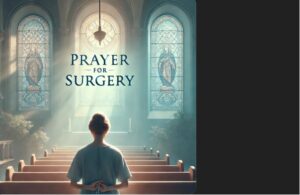 Prayer for Surgery